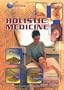 Holistic Medicine (21st Century Health & Wellness)