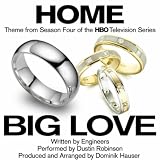 Dominik Hauser "Home" - Main Theme from Season 4 of the Hbo Series "Big Love"   - Single