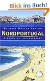 Nordportugal: Reisehandbuch mit vielen praktischen Tipps