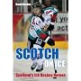 Scotch on Ice: Scotland's Ice Hockey Heroes