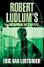 Robert Ludlum's The Bourne Betrayal