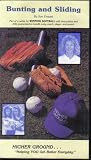  : Bunting and Sliding [VHS Videocassette - NOT a book] (Helping you get Better Every Day)