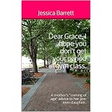 "Dear Grace, I hope you don't get your period in gym class." Check out my book on Amazon for Kindle!