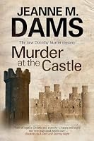 Murder at The Castle (Dorothy Martin Mysteries)