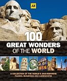 100 great wonders of the world : a collection of the world's awe-inspiring places, buildings and landscapes