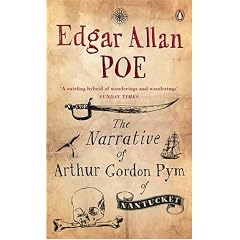 The Narrative of Arthur Gordon Pym of Nantucket. (Penguin Red Classics)