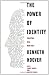 The Power of Identity: Politics in a New Key (Chatham House Studies in Political Thinking)