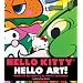 Hello Kitty, Hello Art!
