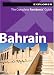 Bahrain Complete Residents' Guide