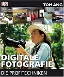 Image of Digitale Fotografie - Die Profitechniken