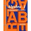 Algebra 1: An Incremental Development Solutions Manual