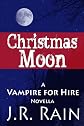 Christmas Moon (Vampire for Hire #4.5)