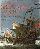 The great age of sail : maritime art and photography