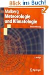 Meteorologie und Klimatologie: Eine E...