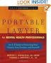 The Portable Lawyer for Mental Health Professionals: An A-Z Guide to Protecting Your Clients, Your Practice, and Yourself