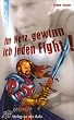 Im Netz gewinn ich jeden Fight!
