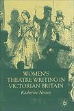 Review Palgrave Macmillan  / Women's Theatre Writing in Victorian Britain