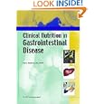 Clinical Nutrition in Gastrointestinal Disease by  Alan Buchman