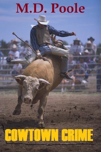 COWTOWN CRIME