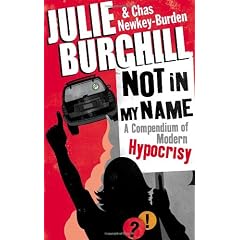 Not in My Name: A Compendium of Modern Hypocrisy