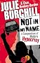 Not in My Name: A Compendium of Modern Hypocrisy