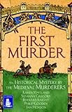 The first murder : a historical mystery