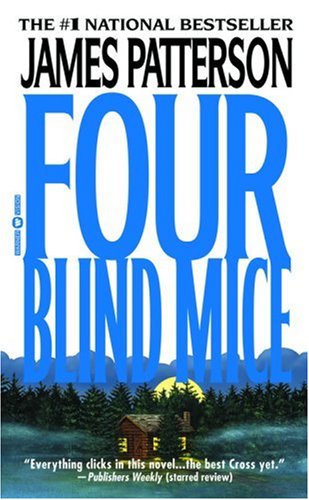 Four Blind Mice (Alex Cross)