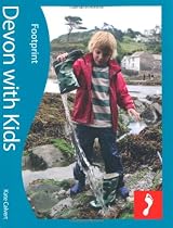 Devon with Kids (Footprint Travel Guides) (Footprint Devon with Kids)