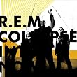 R.E.M. - Collapse Into Now - CD
