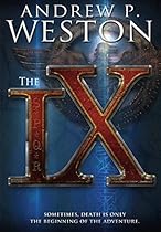 The IX (The IX Series)