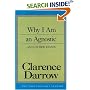 Why I Am an Agnostic and Other Essays (The Freethought Library)