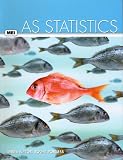 AS Statistics (MEI Structured Mathematics (A+AS Level))
