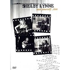 Shelby Lynne - Suit Yourself Live