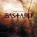 Bastard (Digipack)