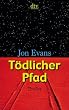 T�dlicher Pfad: Thriller