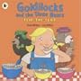 Goldilocks and the Three Bears (Flip the Flap)
