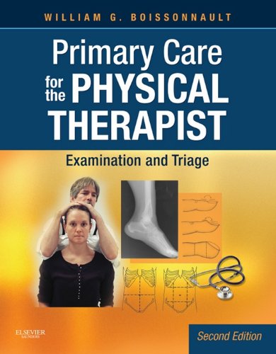 Primary Care for the Physical Therapist - Elsevieron VitalSource: Examination and Triage