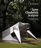 Lynn Chadwick sculptor : with a complete illustrated catalogue, 1947-2003