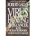 Virus Hunting: Aids, Cancer, And The Human Retrovirus: A Story Of Scientific Discovery