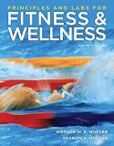 Principles and Labs for Fitness and Wellness (Available Titles Diet Analysis Plus Available Titles Diet An)