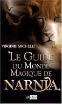Le Guide du Monde Magique de Narnia