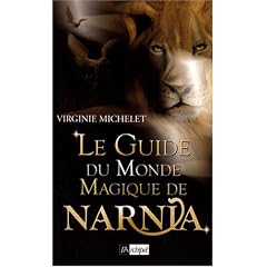 Le Guide du Monde Magique de Narnia