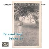 Here & How! Volume 2!