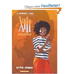 XIII mystery, tome 3 : Little jones