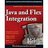 Java and Flex Integration Bible