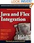 Java and Flex Integration Bible