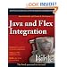 Java and Flex Integration Bible
