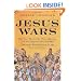 Jesus Wars: How Four Patriarchs, Three Queens, and Two Emperors Decided What Christians Would Believe for the Next 1,500 years