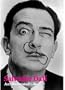 Salvador Dali: An Illustrated Life