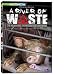 A River of Waste: The Hazardous Truth About Factory Farms